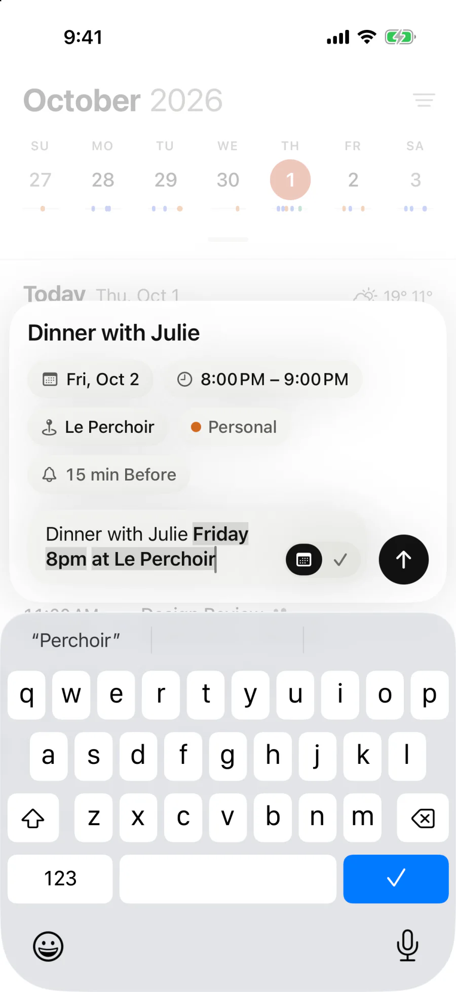 Typing “Dinner with Julie Friday 8pm at Le Perchoir”: Classycal shows Friday, October 2, 8:00 to 9:00 PM, Le Perchoir and the Personal calendar.