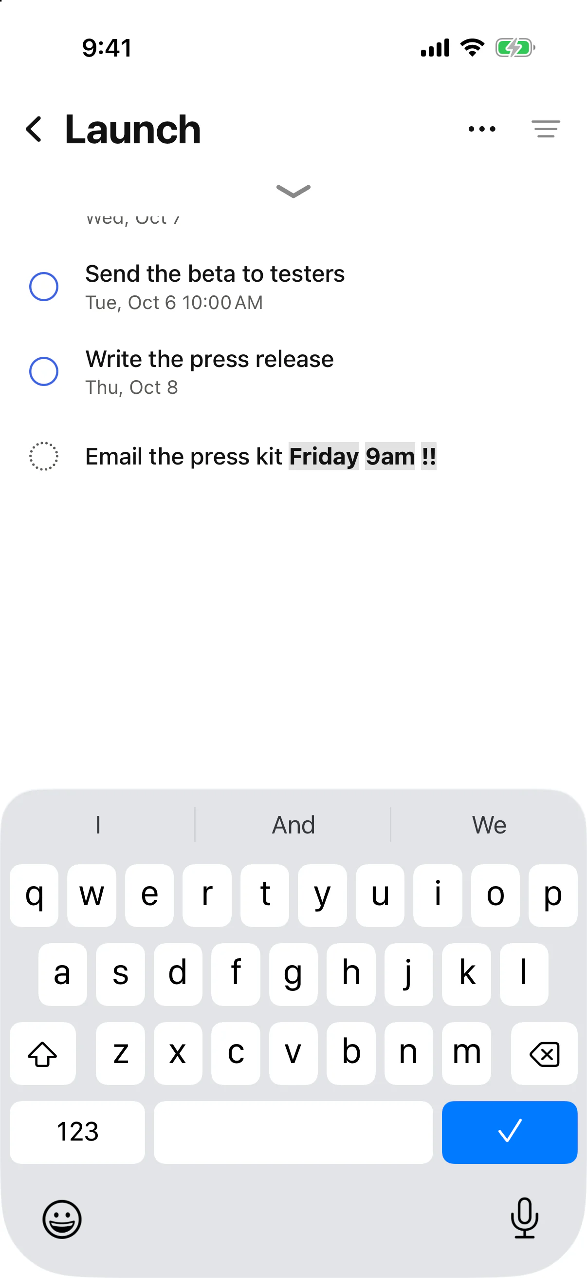 Close-up of the Launch list: at its end, “Email the press kit Friday 9am !!” is typed in place, Friday, 9am and !! picked out.
